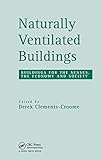 Naturally Ventilated Buildings