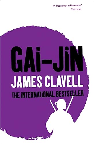 Gai-Jin: A Novel Of Japan: 3