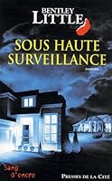 Sous haute surveillance 2258060206 Book Cover