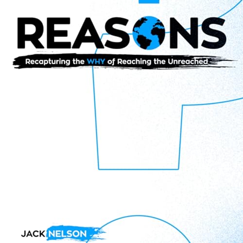 Reasons by Jack Nelson episode artwork