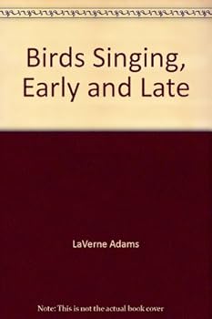 Paperback Birds Singing, Early and Late Book