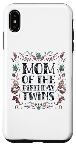 Mom Of The Birthday oq 킢 j  }} X}zP[X iPhone XS Max p