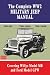 The Complete WW2 Military Jeep Manual (Brookland Military Vehicles)