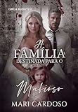 A Família Destinada Para o Mafioso