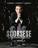  Scorsese - La Totale: Les 51 films, documentaires et séries expliqués