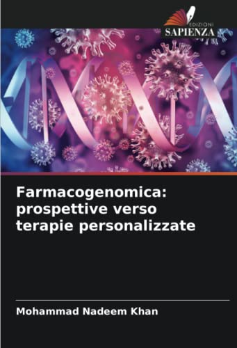 Farmacogenomica: prospettive verso terapie personalizzate