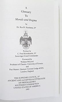 Hardcover A Glossary to Morals and Dogma. Book