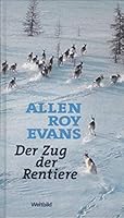 Der Zug der Rentiere 3828977197 Book Cover