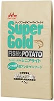 スーパーゴールド フィッシュアンドポテト シニアライト 7.5kg