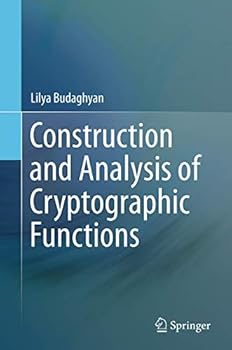 Paperback Construction and Analysis of Cryptographic Functions Book