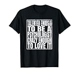 Funny Psychology School Psychologists Designs