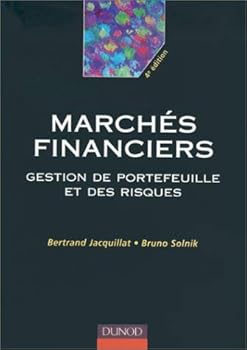 Paperback Les marchés financiers : Gestion de portefeuilles et des risques Book