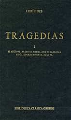Tragedias I: · Medea· Los Heraclidas· Andrómaca · Hécuba · El cíclope · Alcestis (Biblioteca Clásica Gredos nº 4)