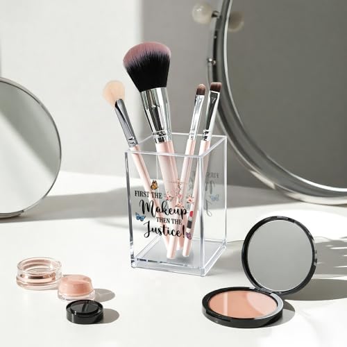 Image of First The Makeup, Then The Justice Acrylic Makeup Brush Organizer Holder, Lawyer Desk Acrylic Brushes Storage, Law Student Gifts, Thank you Gifts for Women Lawyer Judge Attorney Makeup Lover