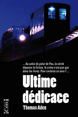 Télécharger Ultime dédicace livre En ligne