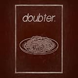 doubter.