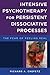 Intensive Psychotherapy for Persistent Dissociative Processes: The Fear of Feeling Real (Norton Series on Interpersonal Neurobiology)