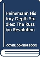 The Russian Revolution (Heinemann History Depth Studies) 1575720086 Book Cover