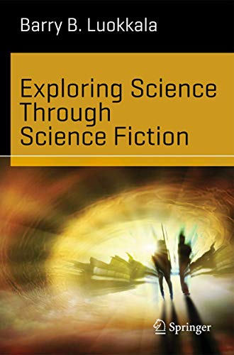 Exploring Science Through Science Fiction view 2