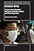 October Birds: A Novel about Pandemic Influenza, Infection Control, and First Responders (Social Fictions Series, 10)