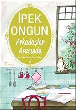 Paperback Arkadaslar Arasinda: Bir Genç Kizin Gizli Defteri 2 (Turkish Edition) [Turkish] Book