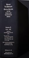 War of the Rebellion: Official Records of the Union and Confederate Armies B00WSYY1EC Book Cover