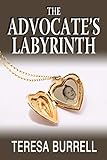 The Advocate's Labyrinth: Legal Suspense Murder Mystery (The Advocate...