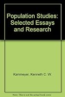 Population Studies: Selected Essays and Research 0528687085 Book Cover