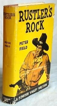 Hardcover Rustler's Rock (His A Powder Valley western) Book