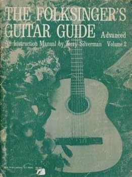 Paperback The Folksinger's Guitar Guide, Volume 2 Book