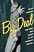 Big Deal: Bob Fosse and Dance in the American Musical (Broadway Legacies)