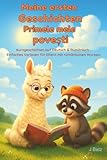 Meine ersten Geschichten - Primele mele povești: Kurzgeschichten auf Deutsch & Rumänisch - Einfaches Vorlesen für Eltern mit rumänischen Wurzeln