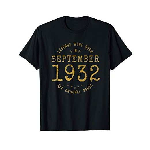 89 años Cumpleaños Las Leyendas nacen en Septiembre de 1932 Camiseta