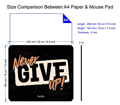 Image of Craft Qila Never Give Up Motivational Mouse Pad for Laptop Computer (8.5 x 7.5 Inches)