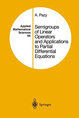 Buy Semigroups of Linear Operators and Applications to Partial Differential Equations — BookShops.in