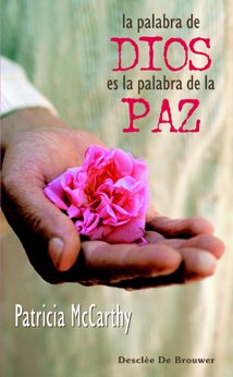 Paperback La palabra de Dios es la palabra de la paz [Spanish] Book