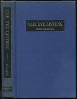 The Eye Listens B0007DS99Y Book Cover