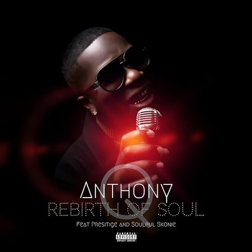 Play Rebirth of Soul by Anthony Q. on Amazon Music Unlimited