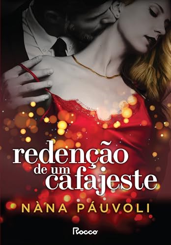 Redenção de um cafajeste: Edição revista: 1