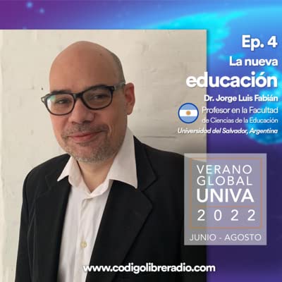 Couverture de Ep. 4 :: La nueva educaci&oacute;n