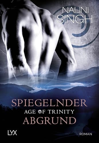 Age of Trinity - Spiegelnder Abgrund (Psy Changeling, Band 23)