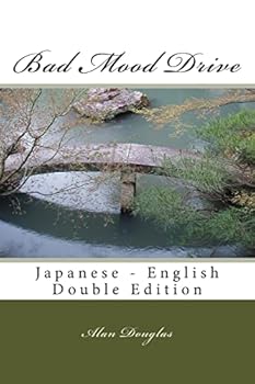Bad Mood Drive: Japanese - English Double Edition