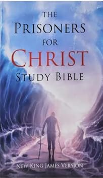 Paperback THE PRISIONERS FOR CHRIST STUDY BIBLE NEW KING JAMES VERSION Book