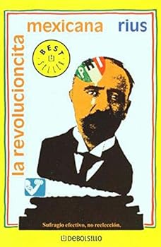 Paperback La revolucioncita mexicana (Spanish Edition) [Spanish] Book