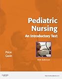 Pediatric Nursing: An Introductory Text