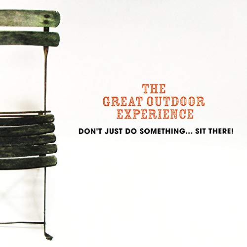 Amazon.co.jp Don't Just Do Something...Sit There! The Great Outdoor