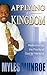 Applying the Kingdom: Rediscovering the Priority of God for Mankind