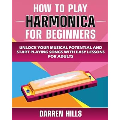 How to Play Harmonica for Beginners