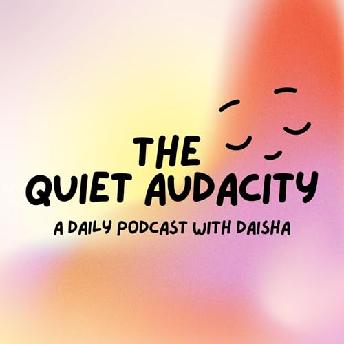 The Quiet Audacity cover art