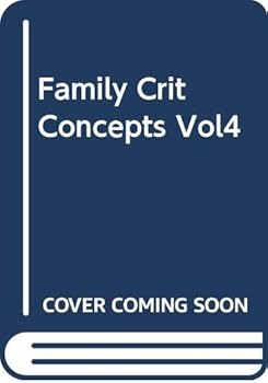 Hardcover Family:Crit Concepts Vol4 Book